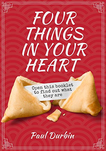 Four Things in Your Heart: Open this booklet to find out what they are. (English Edition)