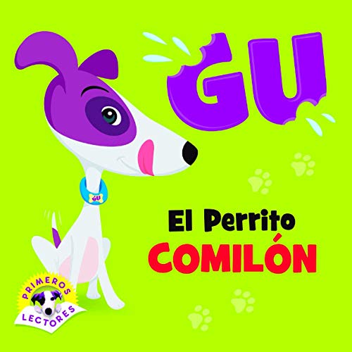 GU, el Perrito Comilón