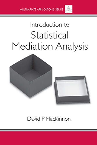 Introduction to Statistical Mediation Analysis (Multivariate Applications Series) (English Edition)