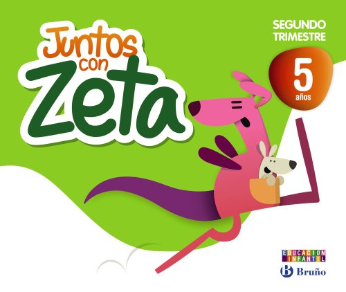 Juntos con Zeta 5 años Segundo trimestre (Juntos con... Lola, Max y Zeta) - 9788421675434