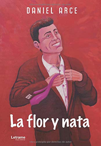 La flor y nata: 1 (Novela)