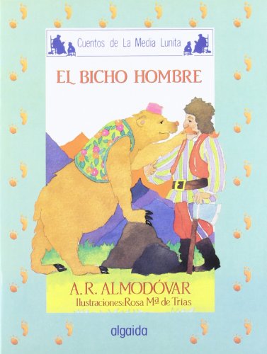 Media lunita nº 48. El bicho hombre (Infantil - Juvenil - Cuentos De La Media Lunita - Edición En Rústica)