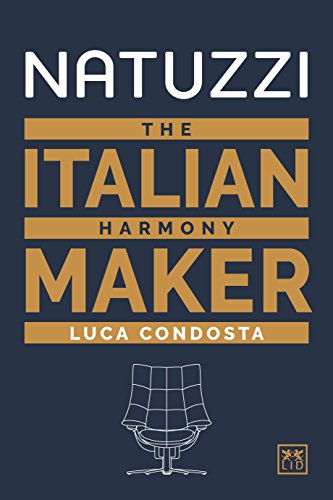 Natuzzi: The Italian Harmony Maker (English Edition)