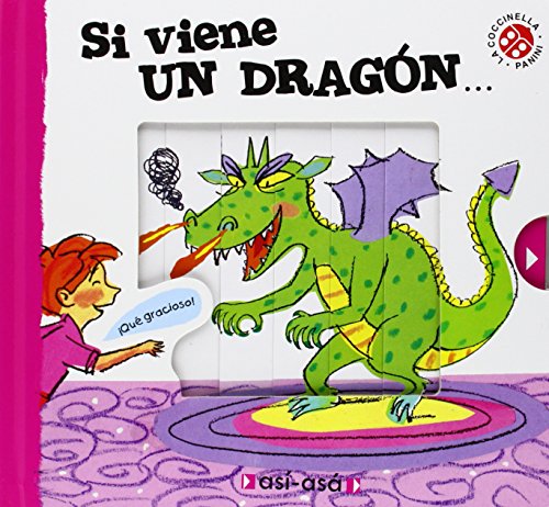 Si Viene Un Dragón (Así-Asá)