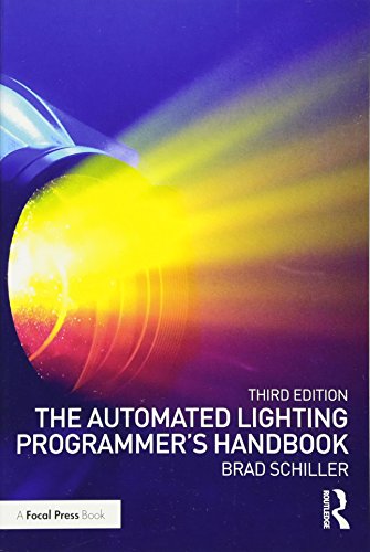 The Automated Lighting Programmer's Handbook