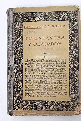 Triunfantes y olvidados: Episodios de la historia desconocida