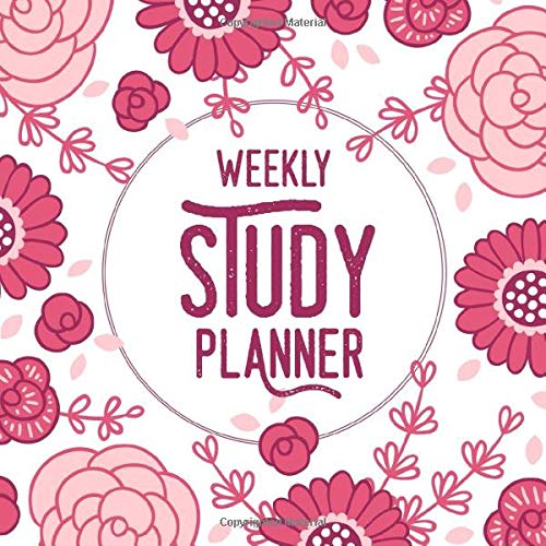 Weekly Study Planner: Mid Year Week To A Page, 52 weeks mid year diary with pink flowers cover, 8.5" x8.5"