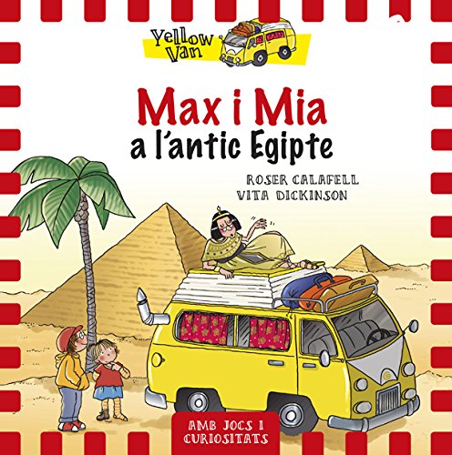 Yellow Van 6. Max i Mia a l'antic Egipte: Yellow Van-6