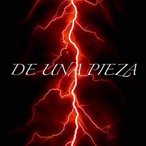 De Una Pieza [Explicit]