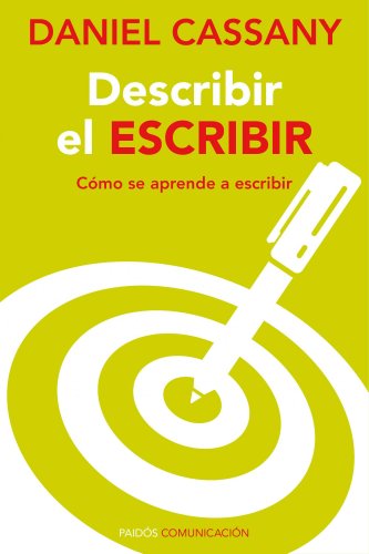 Describir el escribir: Cómo se aprende a escribir (Comunicación)