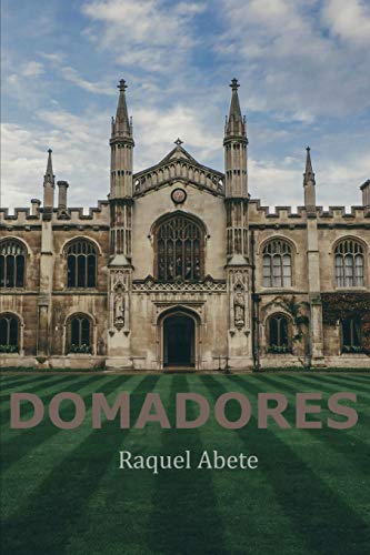 Domadores: 1 (Internado Morsteen)