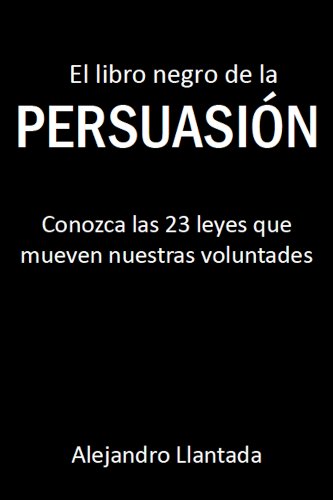 El libro negro de la persuasión (Caminos nº 1)