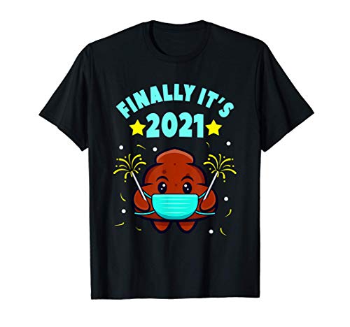 Finalmente Es 2021 Divertida Caca De Año Nuevo Con Máscara Camiseta