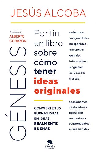 Génesis: Por fin un libro sobre cómo tener ideas originales