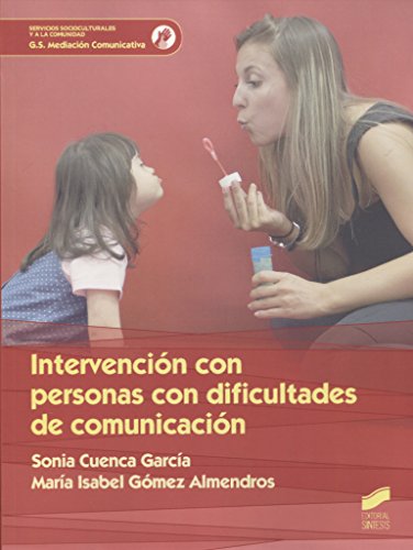 Intervención con personas con dificultad de comunicación: 60 (Ciclos Formativos)