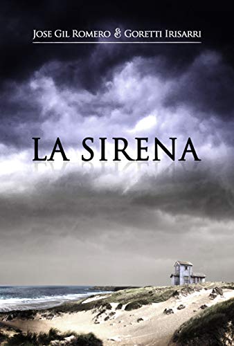 LA SIRENA (HISTORIAS OLVIDADAS)