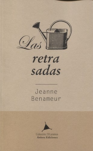 Las retrasadas (Libros al peso)