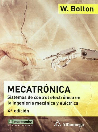 Mecatronica 4 ª Ed. Sistemas de Control Electrónico