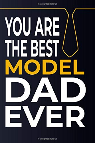 Model Dad: Father's Day or Birthday Gift for Dad, Pops, or Grandpas