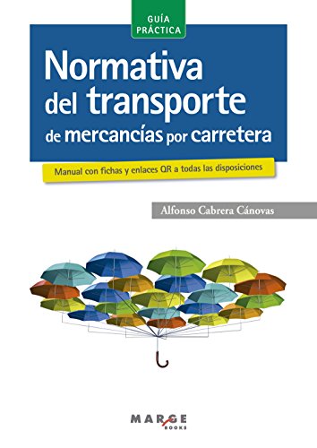 Normativa del transporte de mercancías por carretera