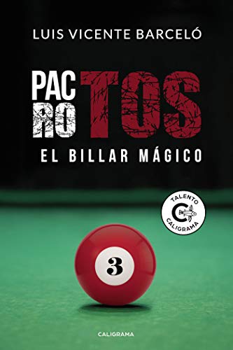 Pactos rotos: El billar mágico (Talento)