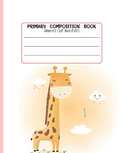 Primary Composition Book: Grades K-2 ( 5/8" Ruled 8"x19" ) With Story Space and Dotted Mid Line