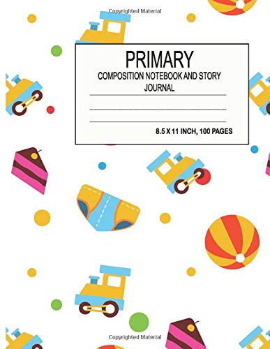 Primary Composition Notebook and Story Journal: Primary Composition Notebook, Special Space For Picture Or Drawing Space And Dashed Mid line, ... Large Pages Make It Easy To Write In