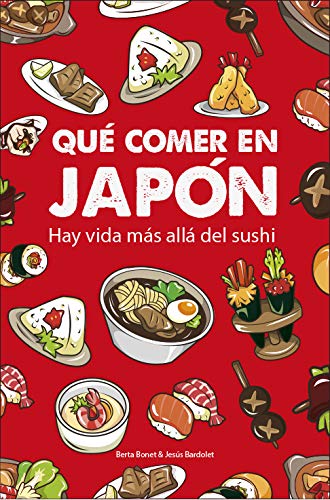 Qué comer en Japón hay vida más allá del sushi