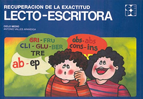 RecuperaciÃ³n de la Exactitud Lecto-Escritora: 37 (Cuadernos de recuperación)