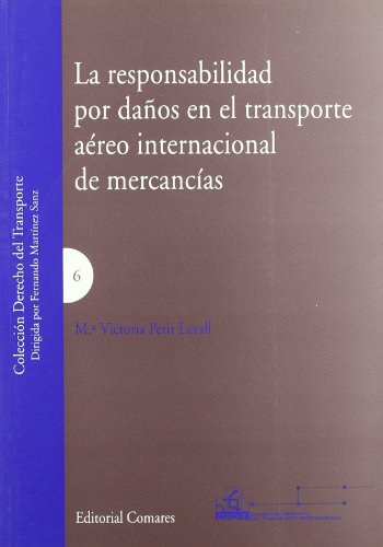 RESPONSABILIDAD POR DAÑOS TRANSPORTE AEREO INTERNACIONAL