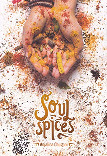 Soul Spices. Un libro de gastronomía basado en especies