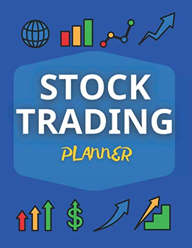 Stock Trading Planner: Common Sense Investing, Keep Track of Your Stock Shares, Strategic Investment, Asset Management