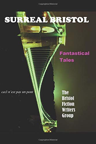 Surreal Bristol (Anthology)