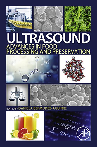 Ultrasound: Advances in Food Processing and Preservation (English Edition)