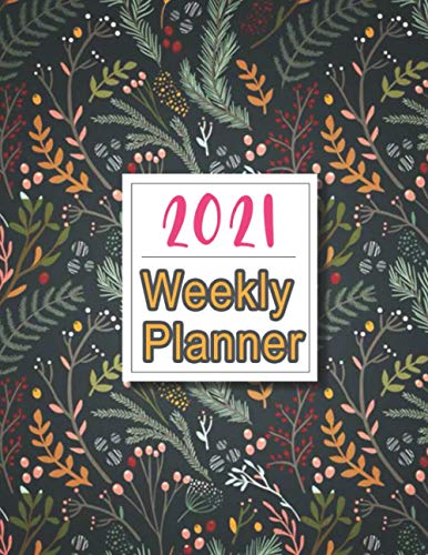 2021 Weekly Planner: Floral Week, Weekly and Notes Standard Professional Calendar | BEST QUALITY | 8,5x11 | BEST gift for kids, boys , girls | Place your order now |