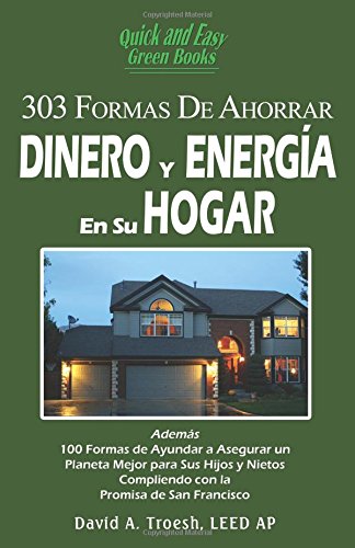 303 Formas De Ahorrar Dinero Y Energia