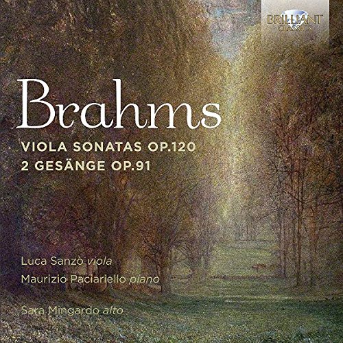 BRAHMS: Viola Sonatas Op.120, 2 Gesange Op.91