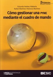 Cómo gestionar una PYME mediante el cuadro de mando (Libros profesionales)