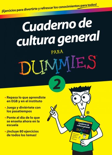 Cuaderno de cultura general para Dummies 2