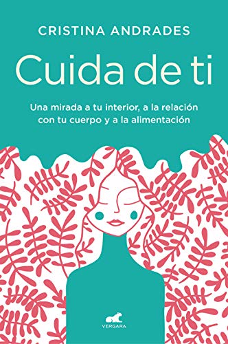 Cuida de ti (Libro práctico)