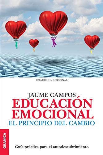 Educación emocional: El Principio Del Cambio