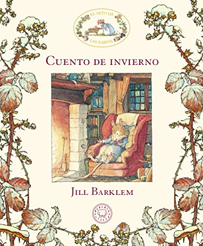 El Seto de las Zarzas. Cuento de invierno (Blackie Little)