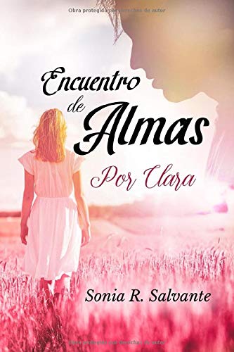 Encuentro de almas I: Por Clara