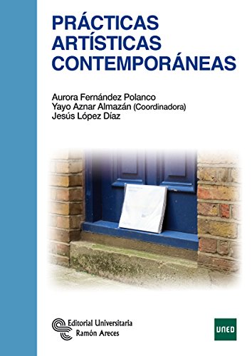 Prácticas Artísticas Contemporáneas (Manuales)