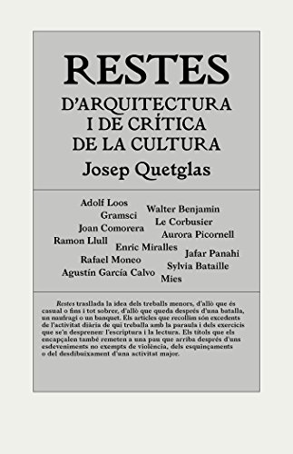 Restes d'arquitectura i de crítica de la cultura