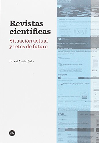 Revistas científicas. Situación actual y retos de futuro (BIBLIOTECA UNIVERSITÀRIA)