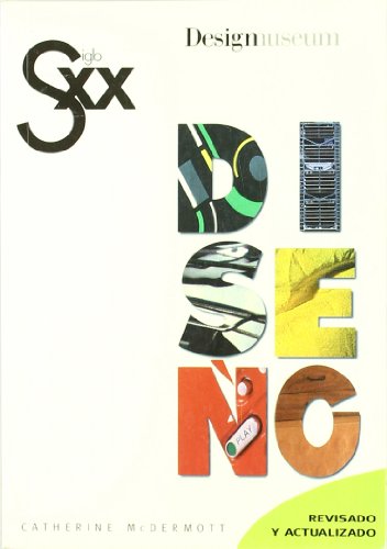 Siglo XX. Diseño