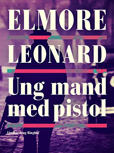 Ung mand med pistol (Danish Edition)