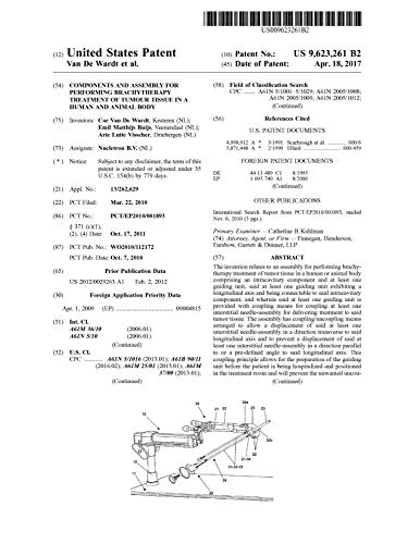 Components and assembly for performing brachytherapy treatment of tumour tissue in a human and animal body: United States Patent 9623261 (English Edition)