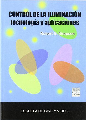 Control de la iluminación tecnolog­a y aplicaciones